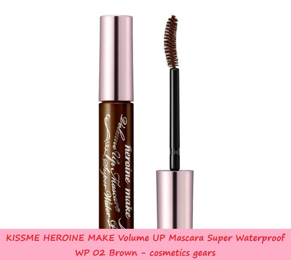 KISSME HEROINE MAKE Volume UP Mascara Super Waterproof WP 02 Brown cosmetics gears