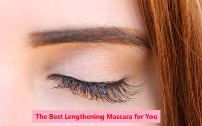 What is The Best Lengthening Mascara? Guide & Choice