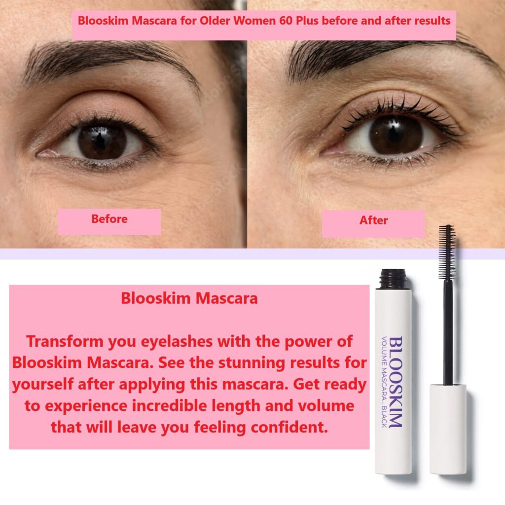 Blooskim Mascara for Older Women 60 Plus before and after results