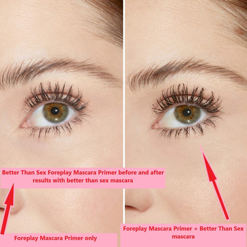 Better Than Sex Foreplay Mascara Primer before and after results with better than sex mascara